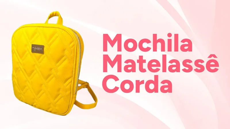 Projeto Mochila Matelassê Corda